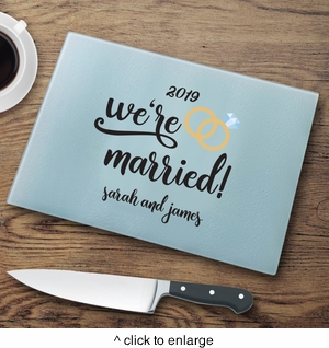 We're Married Cutting Board